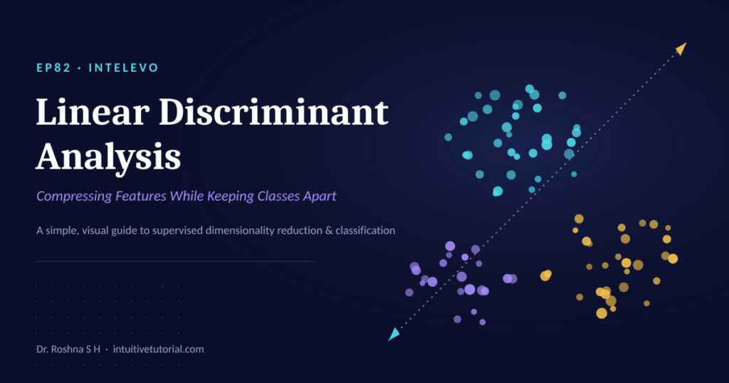 Linear Discriminant Analysis
